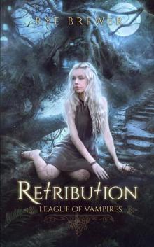 Retribution (League of Vampires Book 4)