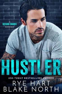 Hustler_A Second Chance Romance
