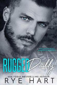Rugged Daddy_A Mountain Man's Surrogate Romance