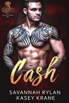 Cash: The Black Cobras MC #2 Cash: The Black Cobras MC #2