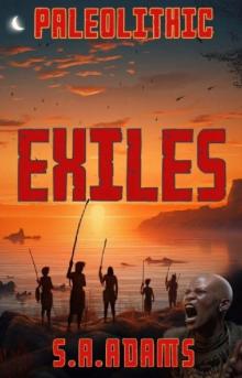 Paleolithic - Exiles: An epic prehistoric action-adventure