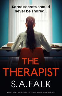 The Therapist: A completely unputdownable thriller with an incredible twist
