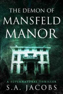 The Demon of Mansfeld Manor The Demon of Mansfeld Manor
