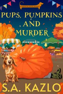 Pups, Pumpkins, and Murder Pups, Pumpkins, and Murder