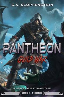 Guild War (Pantheon Online Book 3): a LitRPG adventure