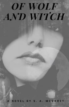 Of Wolf And Witch Of Wolf And Witch
