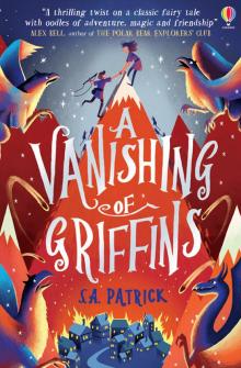A Vanishing of Griffins A Vanishing of Griffins