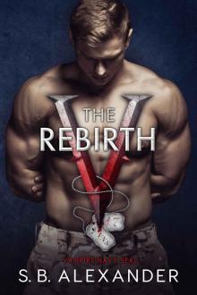 The Rebirth (Vampire Navy SEAL: Sam & Layla Book 7)