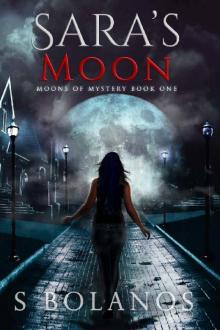 Sara's Moon (Moons of Mystery Book 1) Sara's Moon (Moons of Mystery Book 1)