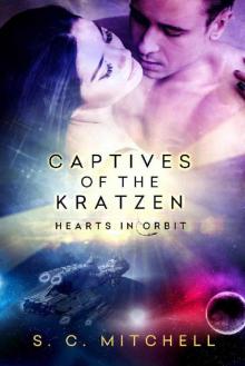 Captives of the Kratzen (Hearts in Orbit)
