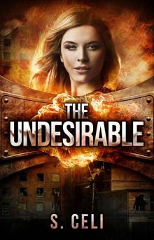 The Undesirable (Undesirable Series)