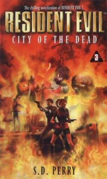 Resident Evil – City of the Dead Resident Evil – City of the Dead