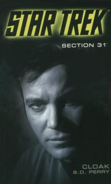 Star Trek - TOS - Section 31 - Cloak