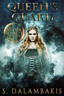 Queen's Guard (Shifter Royalty Trilogy Book 2)