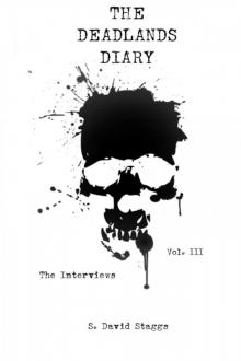 The Dead Lands Diary [Vol. III]