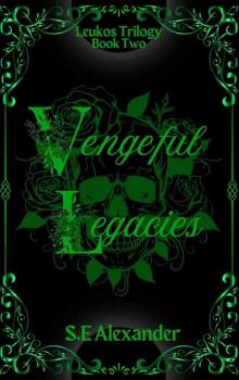 Vengeful Legacies