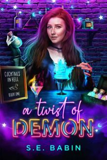 A Twist of Demon: Cocktails in Hell