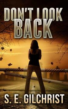 Don't Look Back (Warders of Earth) Don't Look Back (Warders of Earth)