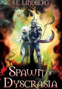 Spawn of Dyscrasia (Dyscrasia Fiction Book 3)
