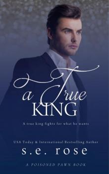 A True King A True King