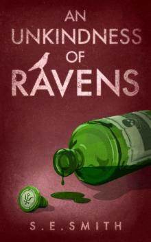 An Unkindness of Ravens