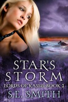 Star's Storm: Lords of Kassis Book 2 Star's Storm: Lords of Kassis Book 2