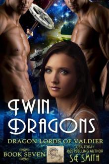 Twin Dragons: Dragon Lords of Valdier Book 7 Twin Dragons: Dragon Lords of Valdier Book 7