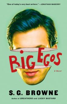 Big Egos Big Egos