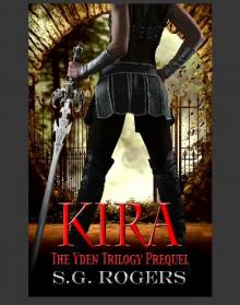 Kira (Yden Trilogy, Prequel)