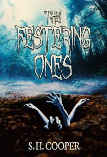 The Festering Ones The Festering Ones