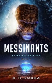 Messinants (Pyreans Book 2)
