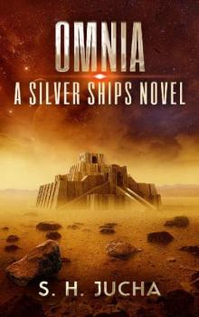 Omnia (The Silver Ships Book 9)