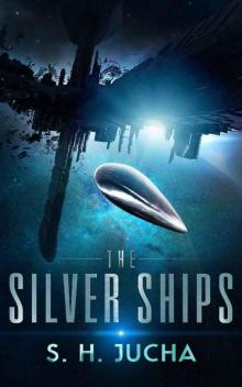 The Silver Ships