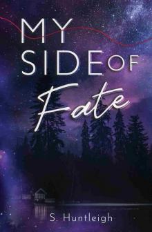 My Side of Fate: My Side Series