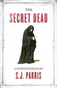 The Secret Dead (Kindle Single)