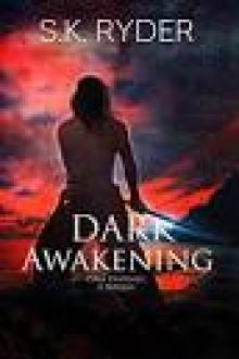 Dark Awakening (Dark Destinies Prequel) Dark Awakening (Dark Destinies Prequel)