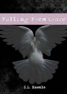 Falling From Grace (Grace Series) Falling From Grace (Grace Series)