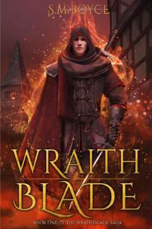 Wraithblade (The Wraithblade Saga Book 1)