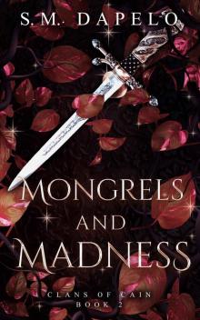 Mongrels and Madness: Clans of Cain