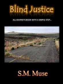 Blind Justice