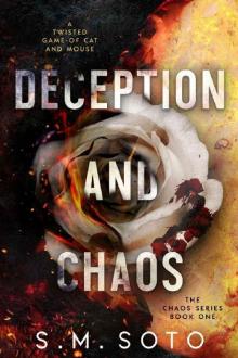 Deception and Chaos Deception and Chaos