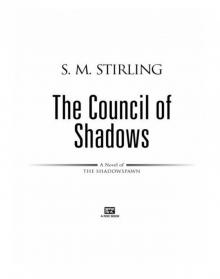 The Council of Shadows