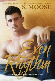 Even Rhythm (Offbeat #2)