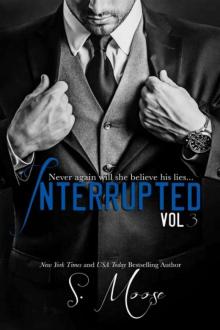 Interrupted Vol 3