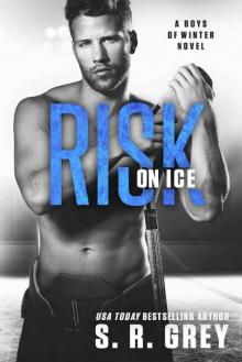 Risk on Ice