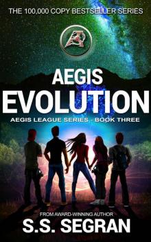 AEGIS EVOLUTION: Action Adventure Mystery Thriller (Aegis League Series Book 3)