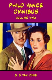 Philo Vance Omnibus Vol 2 Philo Vance Omnibus Vol 2