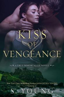 Kiss of Vengeance Kiss of Vengeance