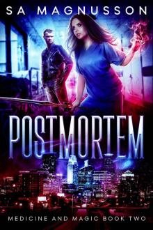 Postmortem (Medicine and Magic Book 2) Postmortem (Medicine and Magic Book 2)
