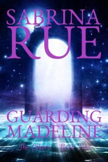 Guarding Madeline: The Others: Book Five Guarding Madeline: The Others: Book Five
